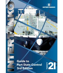 INTERTANKO Guide to Port State Control 3rd Edition - 2021