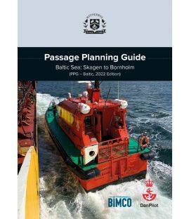 Passage Planning Guide. Baltic Sea: Skagen to Bornholm - (PPG - Baltic, 2022 Edition)