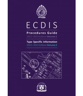 ECDIS Procedures Guide Vol 1 and 2, 2022-2023 Edition