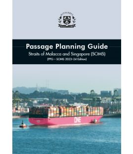 Passage Planning Guide - Straits of Malacca and Singapore