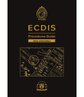 ECDIS Procedures Guide - 2023-2024 Edition