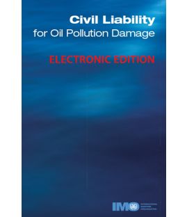 Civil Liability for Oil Pollution Damage, 1996 Edition