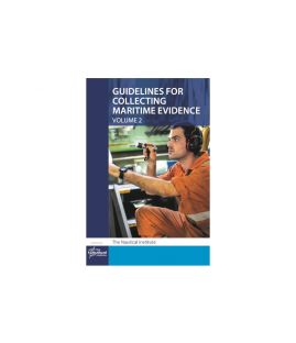 Guidelines for Collecting Maritime Evidence Vol 2