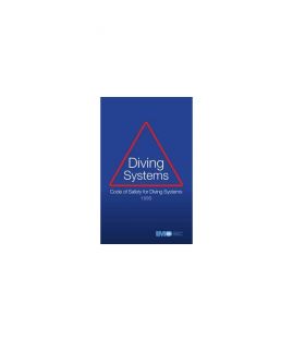 Code of Safety Diving Systems, 1997 Edition