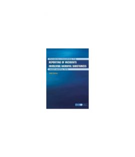 Reporting Incidents under MARPOL, 1999 Edition