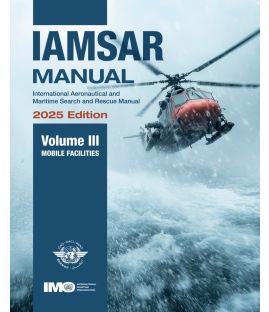 IAMSAR Manual Volume III, 2025 Edition