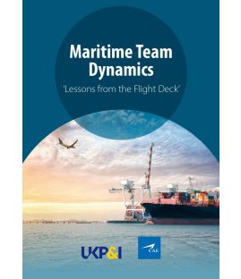 Maritime Team Dynamics - 'Lessons from the Flight Deck'