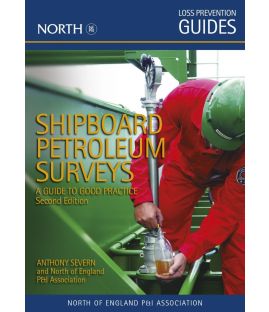 Shipboard Petroleum Surveys: A Guide to Good Practice (Second Edition)