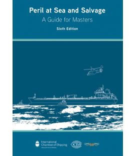 Peril at Sea and Salvage A Guide for Masters