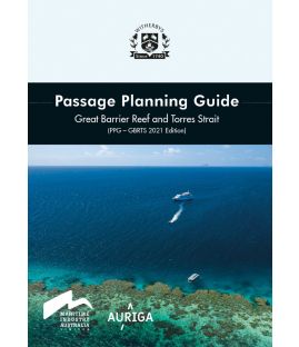 Passage Planning Guide: Great Barrier Reef and Torres Strait - 2021 Edition