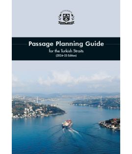 Passage Planning Guide for the Turkish Straits, 2024-25 Edition