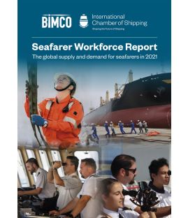 Seafarer Workforce Report - The Global Supply and Demand for Seafarers in 2021