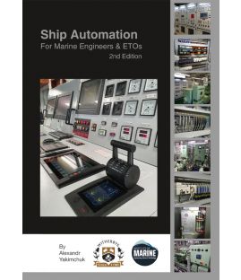 Ship Automation for Marine Engineers and ETOs - 2nd Edition