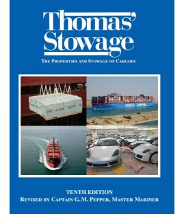 Thomas Stowage The Properties and Stowage of Cargoes