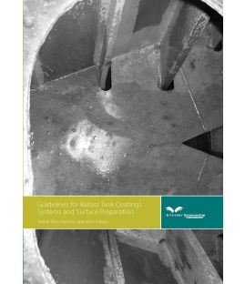 Guidelines for Ballast Tank Coatings Systems and Surface Preparation - 2014 Revised Edition